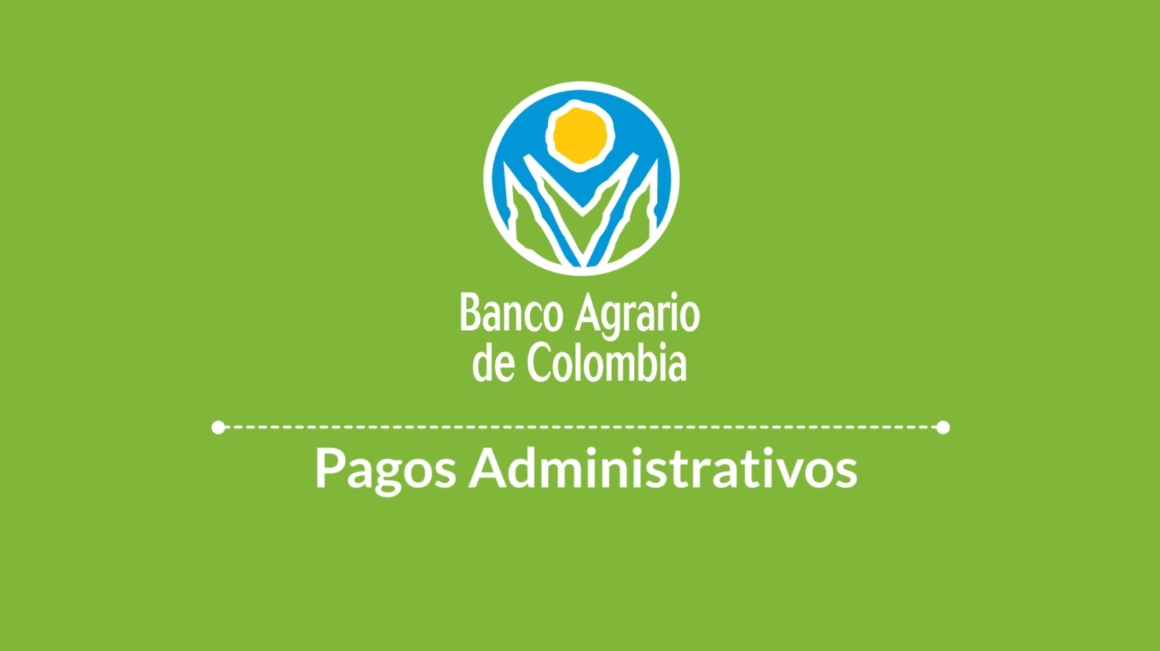 Pagos administrativos | Banco Agrario